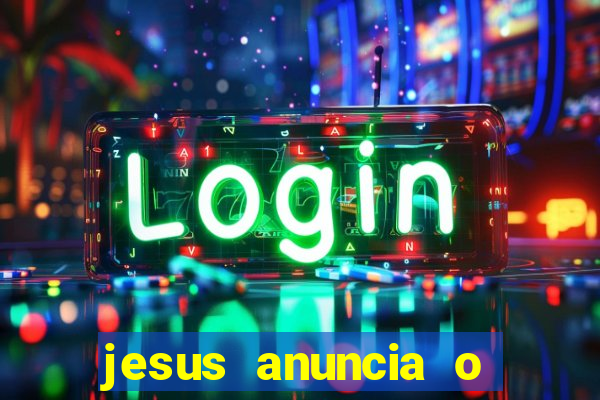 jesus anuncia o reino de deus catequese infantil